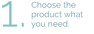 Choose the product what you need.